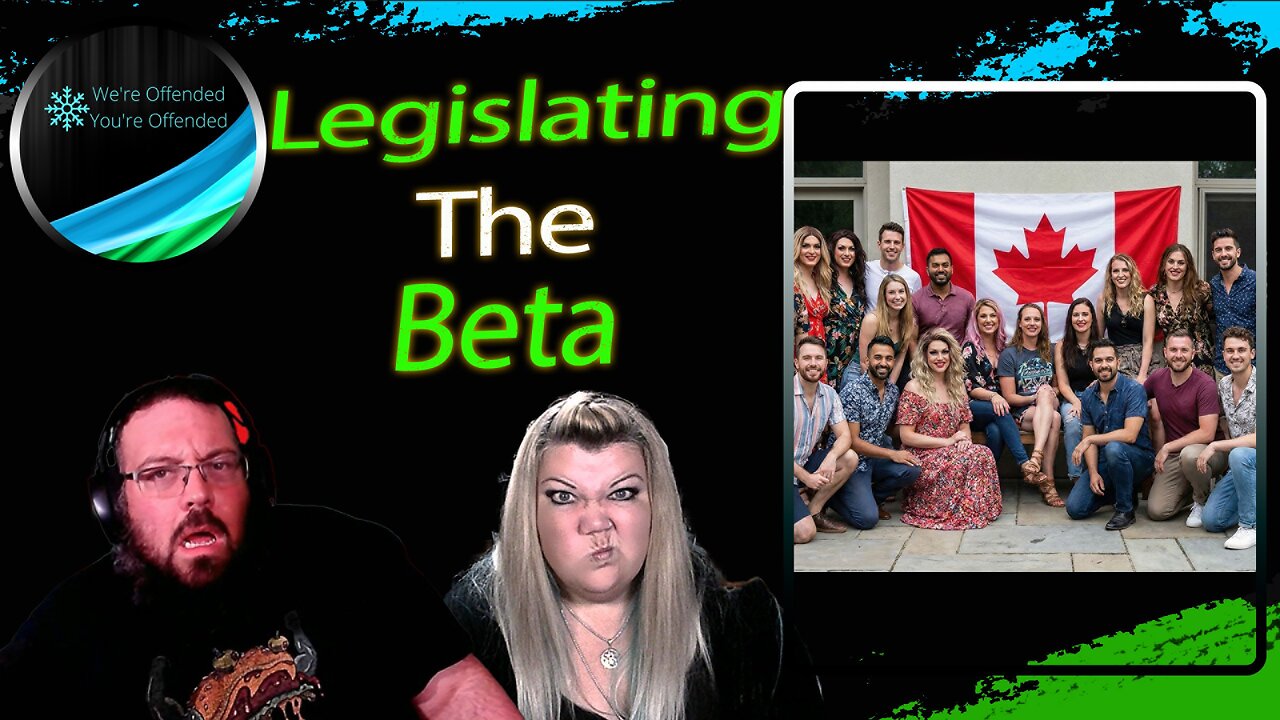 Ep# 453 Legislating the Beta | We're Offended You're Offended Podcast