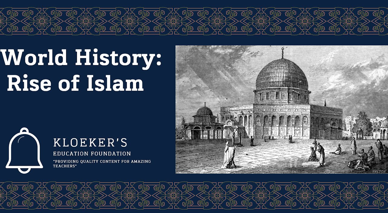 World History: Rise of Islam Lesson