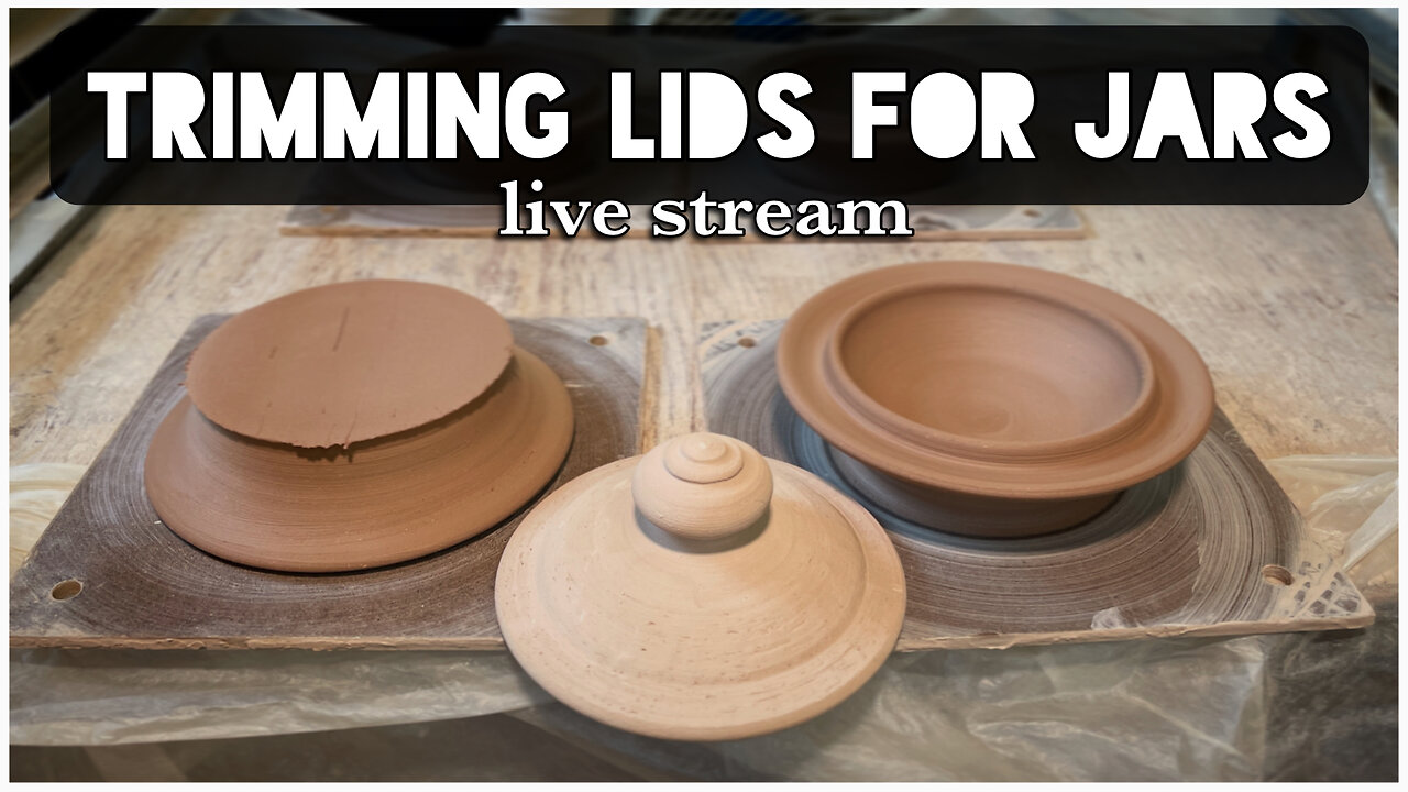 Trimming Lids For Jars - live stream