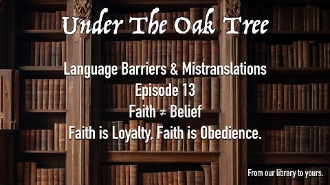 UTOT Language Barriers & Mistranslations Episode 13