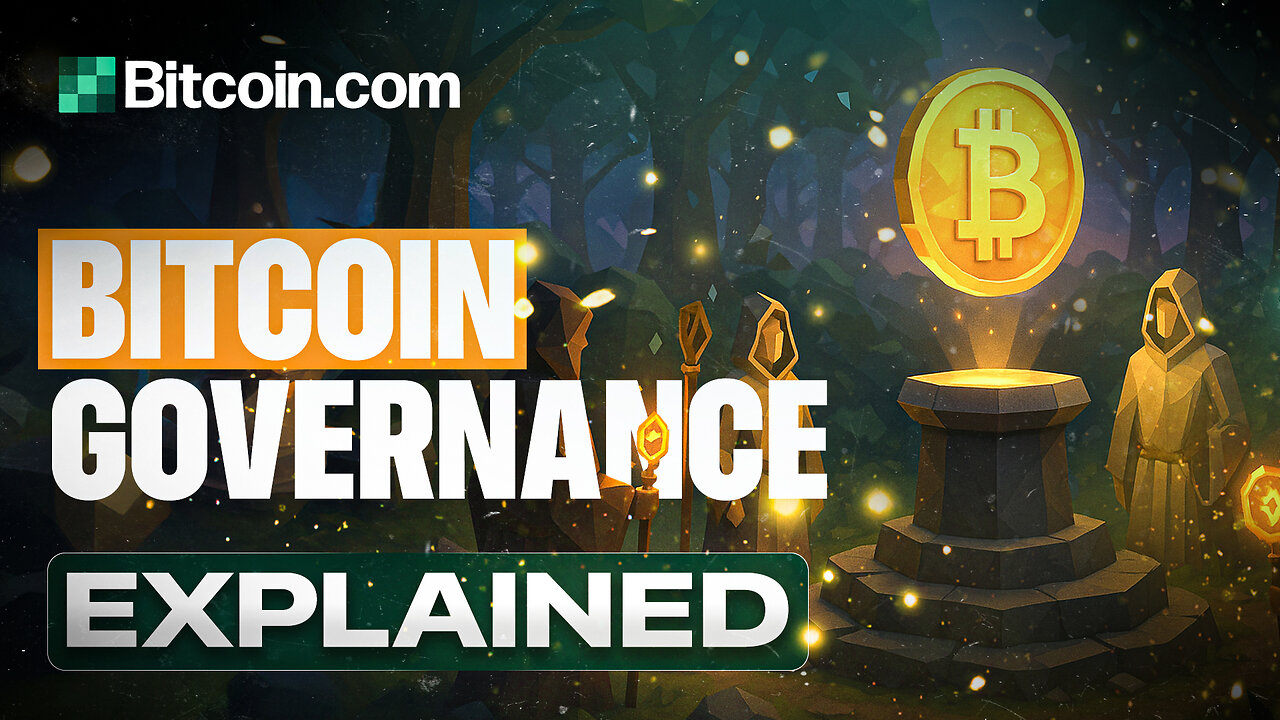 Bitcoin Governance Explained