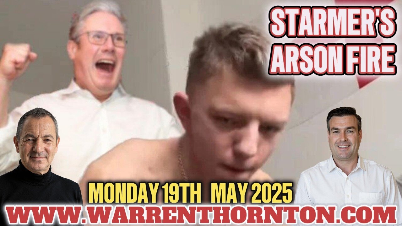 STARMER'S ARSON FIRE WITH WARREN THORNTON & PAUL BROOKER