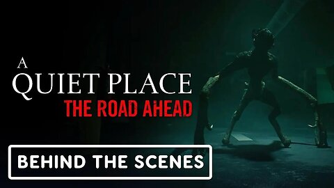 A Quiet Place - The Road Ahead - Official 'Hide-and-Seek' Gameplay Behind the Scenes Clip