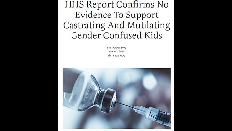 HHS Report Proves There is No Evidence to Mutilate Children With Gender Issues