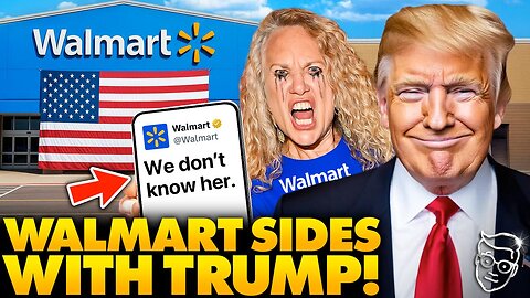 PANIC: Walmart Breaks Over FEAR of Boycott, Goes Full MAGA: Totally CONDEMNS Illegal Alien LA Riots