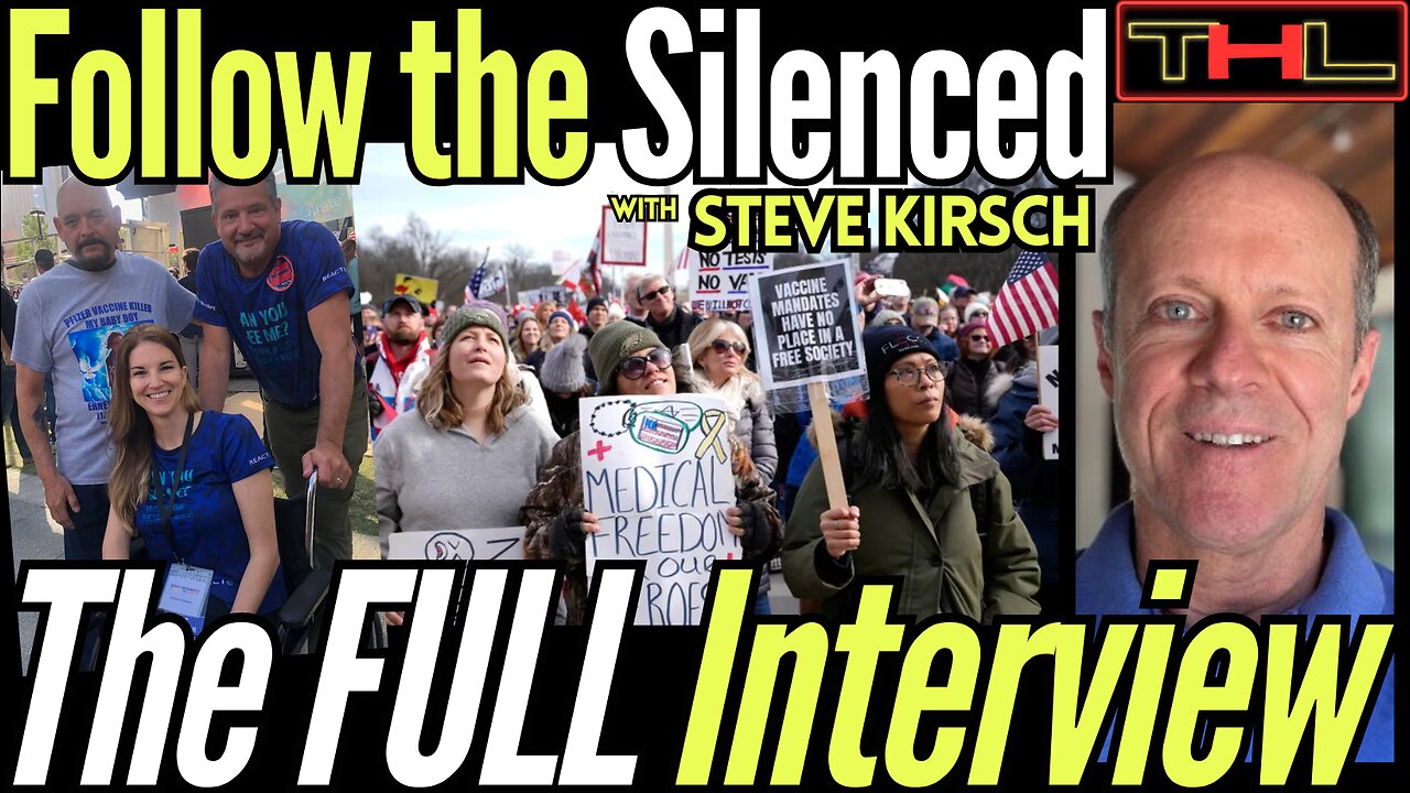 Seeking Justice for the V*x Injured, COVID Data was Wrong on PURPOSE - Interview w STEVE KIRSCH