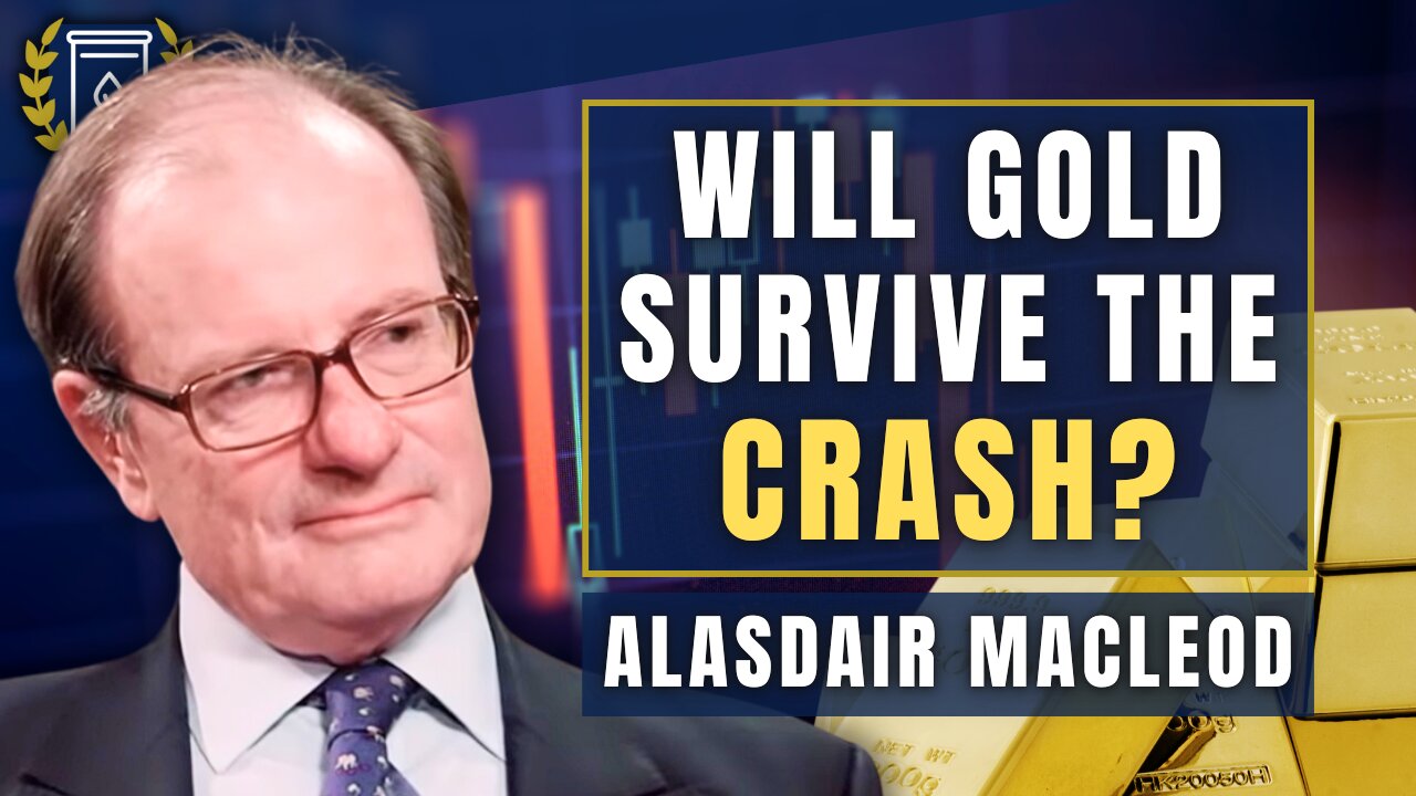 'Biggest Credit Bubble in History' Bursting, How Will GOLD React? Alasdair Macleod