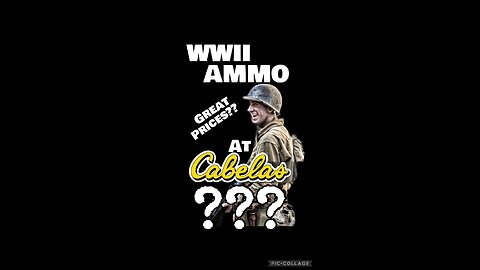 WWII Ammo at Cabela’s??