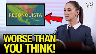 THIS IS MEXICO'S RECONQUISTA!