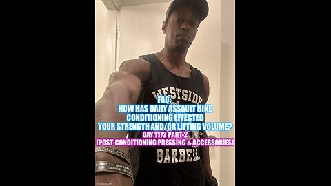FAQ: how has daily assault bike conditioning affected your lifting volume? (Day 1172 Part-2)