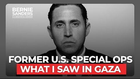 Former U.S. Special Ops Tony Aguilar "What I Saw in Gaza"