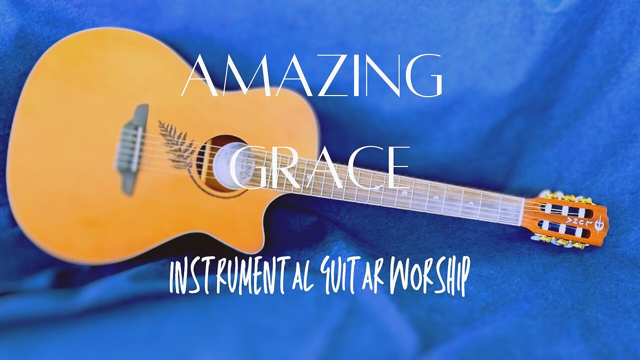 Amazing Grace Instrumental Guitar Cover