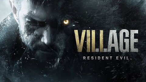 Resident Evil 8: Village