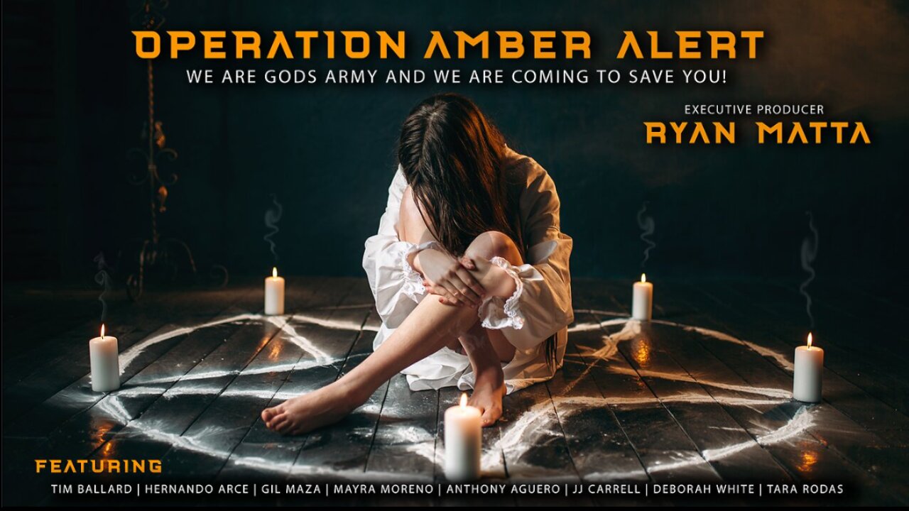 Episode 1 of 2: Operation Amber Alert-Child Trafficking-Executive Producer Ryan Matta-Documentary