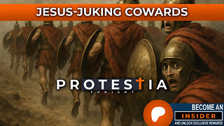 Protestia Tonight: Jesus-Juking Cowards (audio)