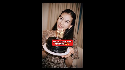 Alex Gonzaga 15M na sa YT