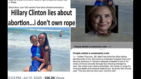 Hillary Clinton continues lie that Amber died from abortion, i don't own any rope