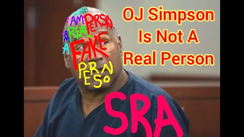 OJ Simpson Is Not A Real Person