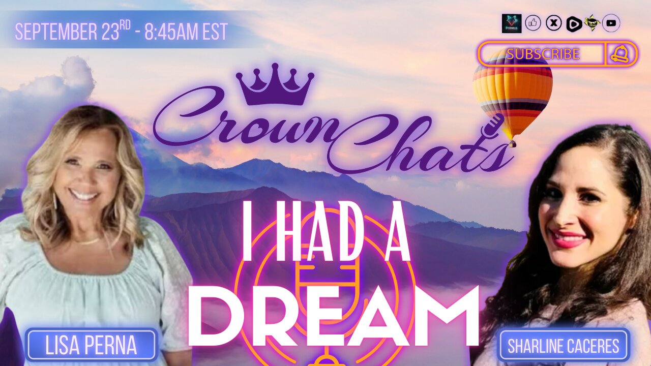 Crown Chats- I Had A Dream with Sharline Greenwood