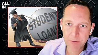 ”We Need To End The Federal Student Loan Program” - David Friedberg