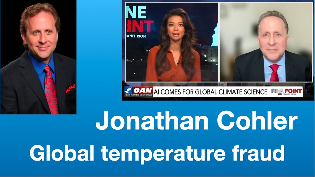 Jonathan Cohler: “Whole rubric of global temperature is a fake & a fraud” | Tom Nelson Pod #310