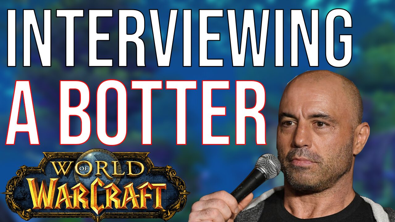 Interviewing a World of Warcraft botter! [WoW Botting]