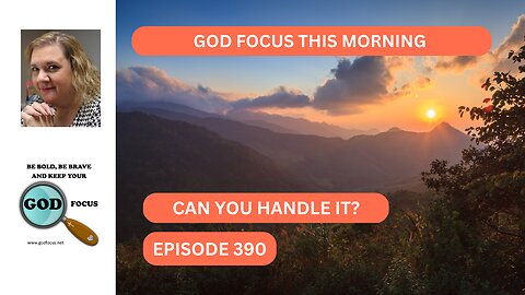EP390 CAN YOU HANDLE IT?
