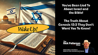 You Have Been Lied to About Israel and the Bible