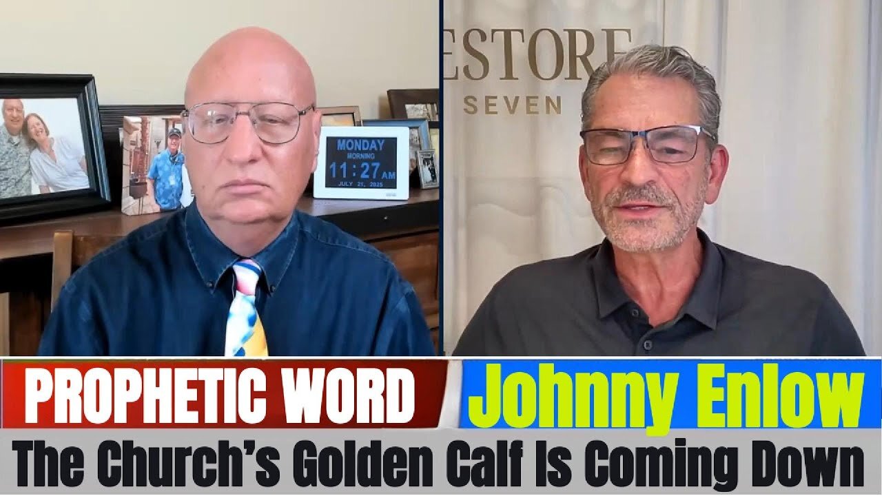 Johnny Enlow PROPHETIC WORD Updates - The Church’s Golden Calf Is Coming Down