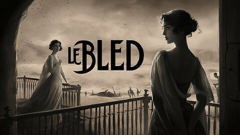 LE BLED (1929) Jackie Monnier, Diana Hart & Renée Rozier | Adventure | Old Hollywood