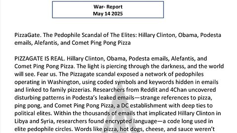 WAR REPORT - MAY 14 2025 - The Pedophile Scandal Of The Elites