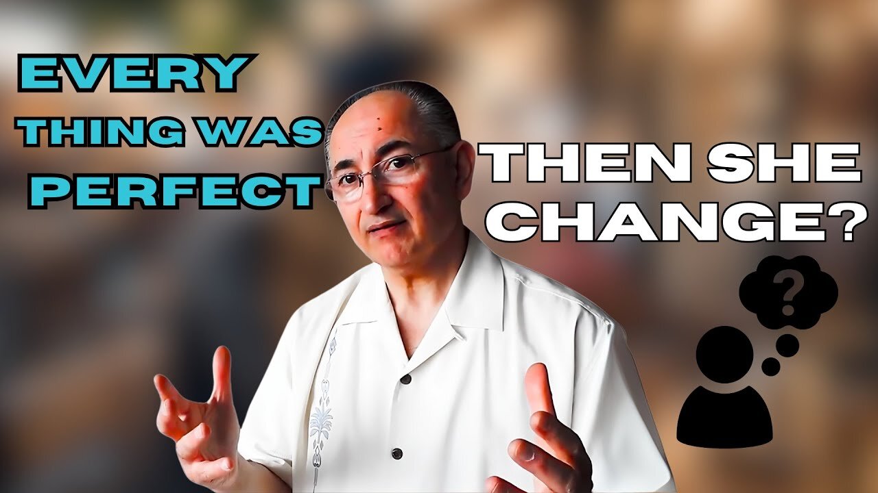 Why She Suddenly Changed When Things Were Going Really Well?