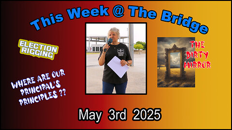 This Week At The Bridge with Tine Part 1 of 2 - Where are our Principal's Principles
