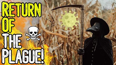RETURN OF THE PLAGUE! - Bubonic Plague Outbreak Explodes! - Media Hypes!