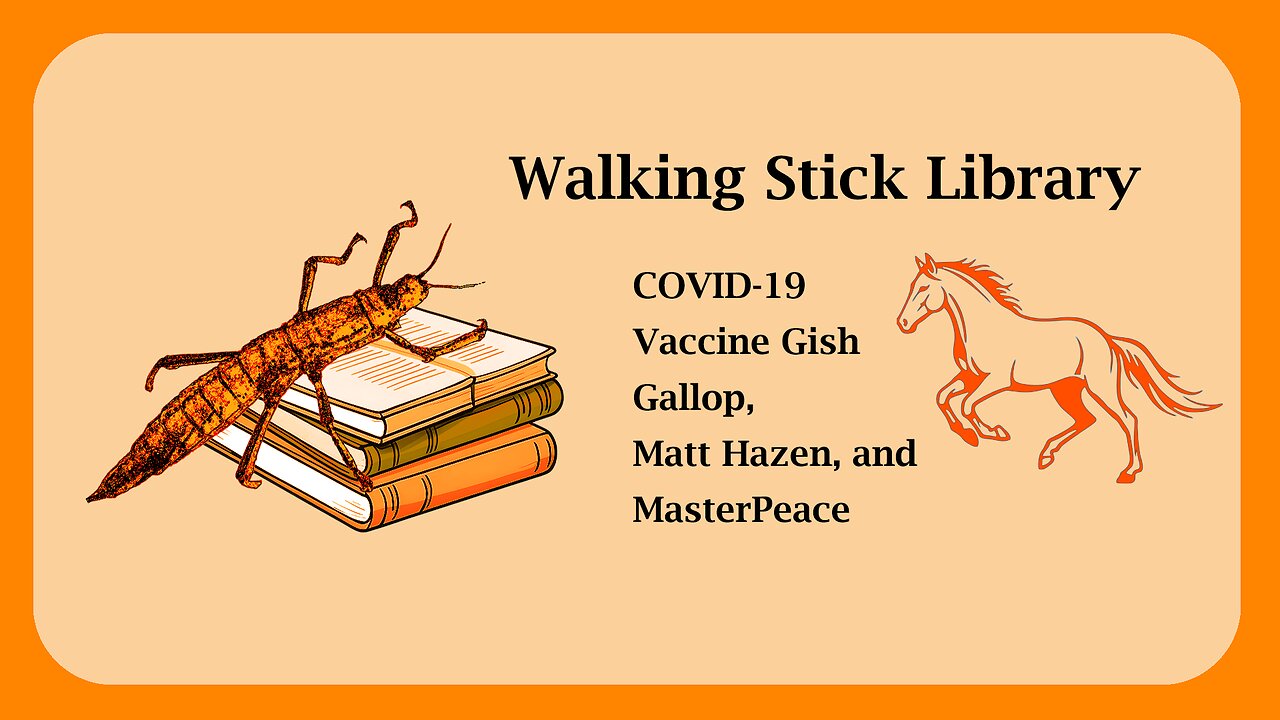A COVID-19 Vaccine Gish Gallop and Who is Matt Hazen and MasterPeace?