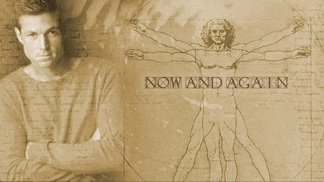 FORGOTTEN SCI FI TV PRESENTS: "Now and Again" (1999)