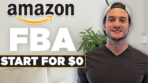 How to Start an Amazon FBA Business with $0