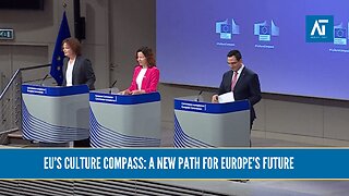 EU Unveils 'Culture Compass' for Europe: A Vision for Future Generations | Europe Politics| AT World