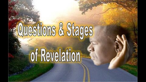 Questions & Stages of Revelation #jesus #motivation #biblestudy