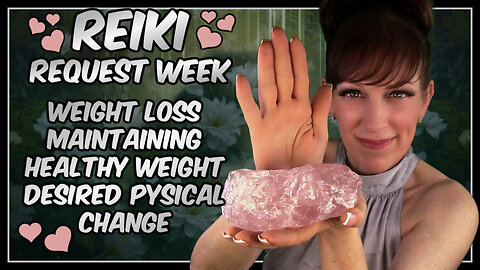 Reiki For Weight Loss✨ Maintain Healthy Weight✨ Self Acceptance🥰