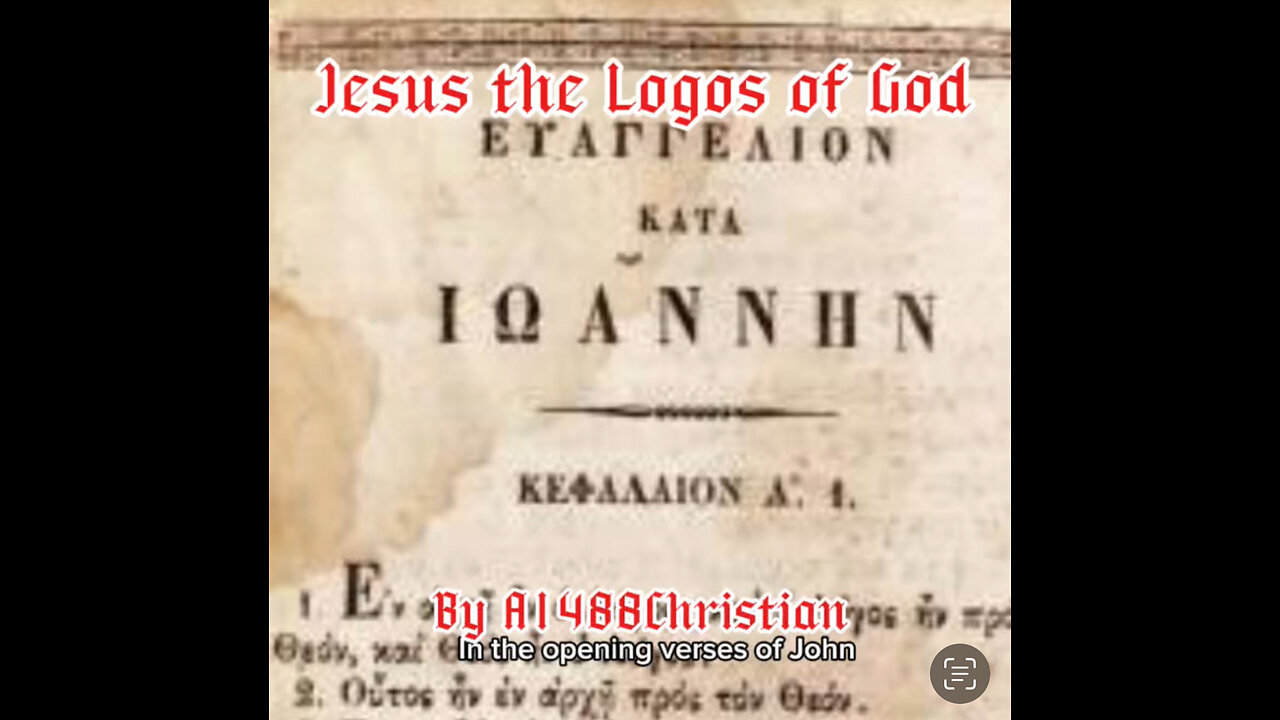 Jesus, the Logos of God