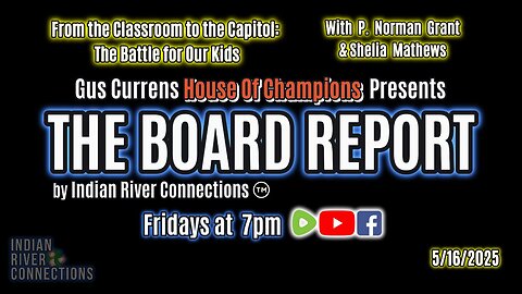 The Board Report by Indian River Connection