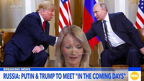 ABC News Goes Snarky Over Trump-Putin Ukraine War Meeting