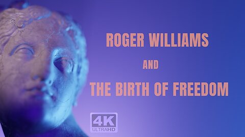 Roger Williams and the Birth of Freedom #America #StopTyranny #History