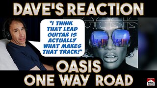Dave's Reaction Oasis One Way Road