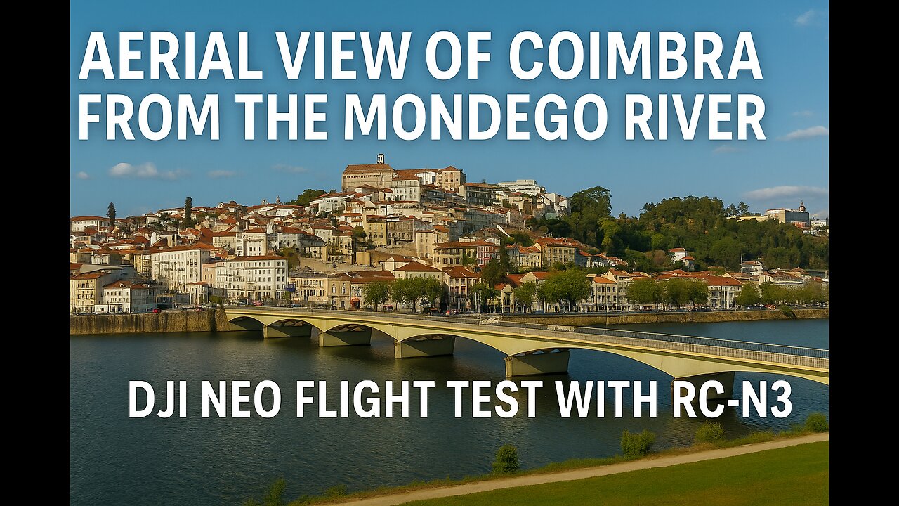 Coimbra, drone view using DJI neo