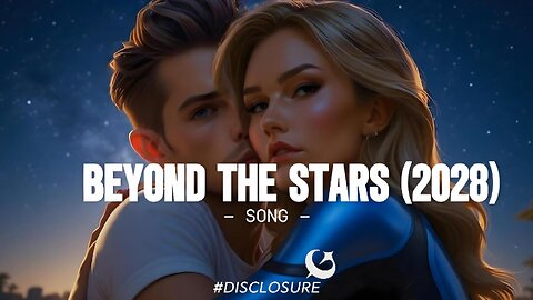 Beyond The Stars (Official Music Video) - "We are not far, just reach out and you'll arrive"