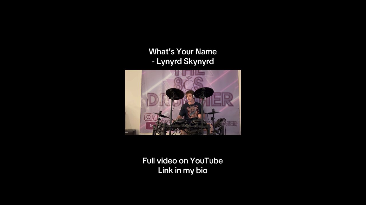 What’s Your Name - Lynyrd Skynyrd Drum Cover