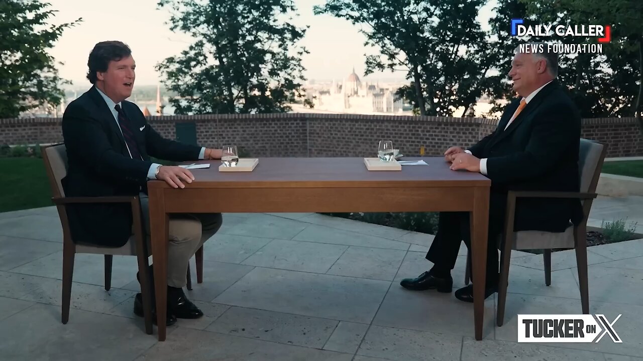 Tucker Carlson and Hungary’s PM Viktor Orbán Discuss Trump