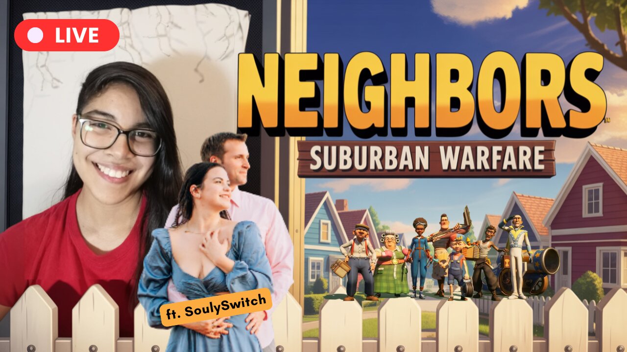 collab night ft. SoulySwitch & Redfirextrevor ~ neighbors